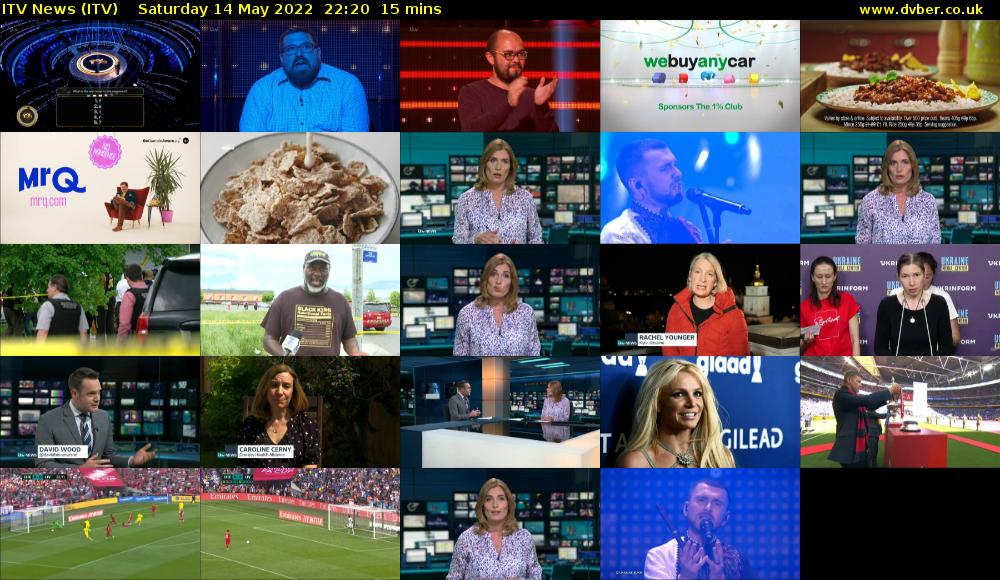 ITV News (ITV) Saturday 14 May 2022 22:20 - 22:35