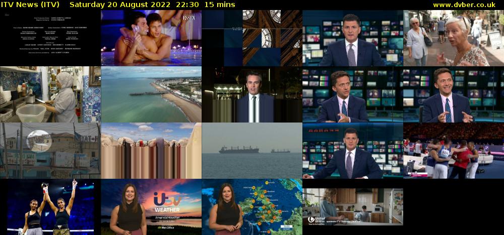 ITV News (ITV) Saturday 20 August 2022 22:30 - 22:45