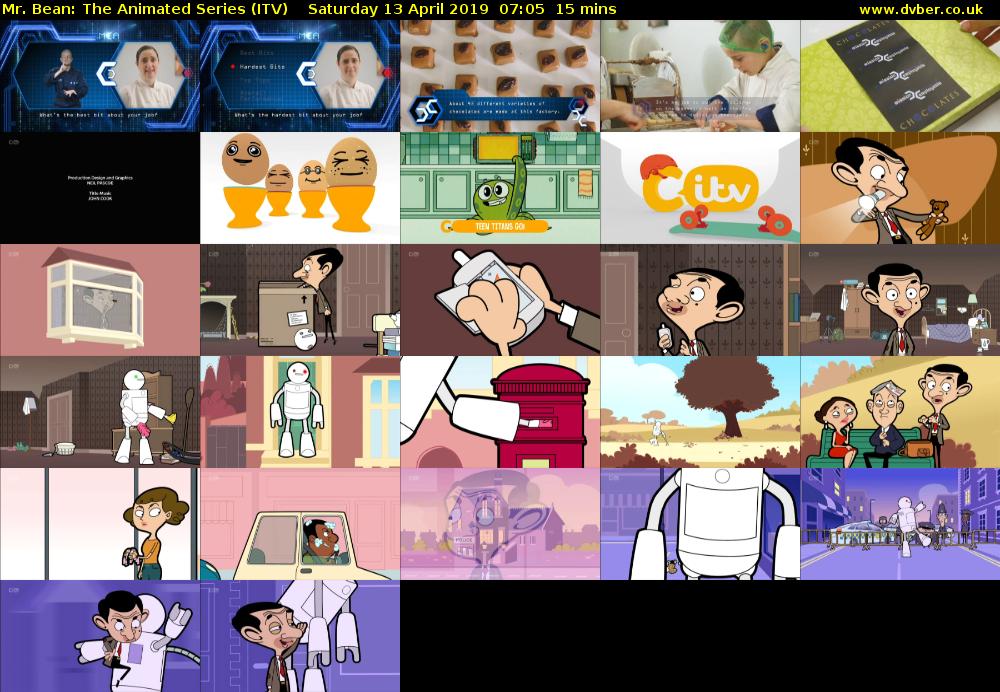 Mr. Bean: The Animated Series (ITV) Saturday 13 April 2019 07:05 - 07:20