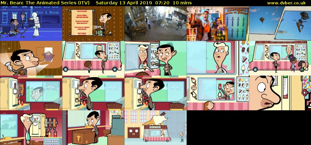 Mr. Bean: The Animated Series (ITV) Saturday 13 April 2019 07:20 - 07:30
