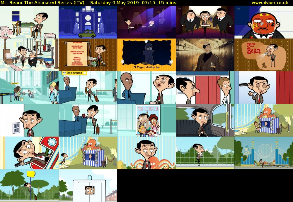Mr. Bean: The Animated Series (ITV) Saturday 4 May 2019 07:15 - 07:30