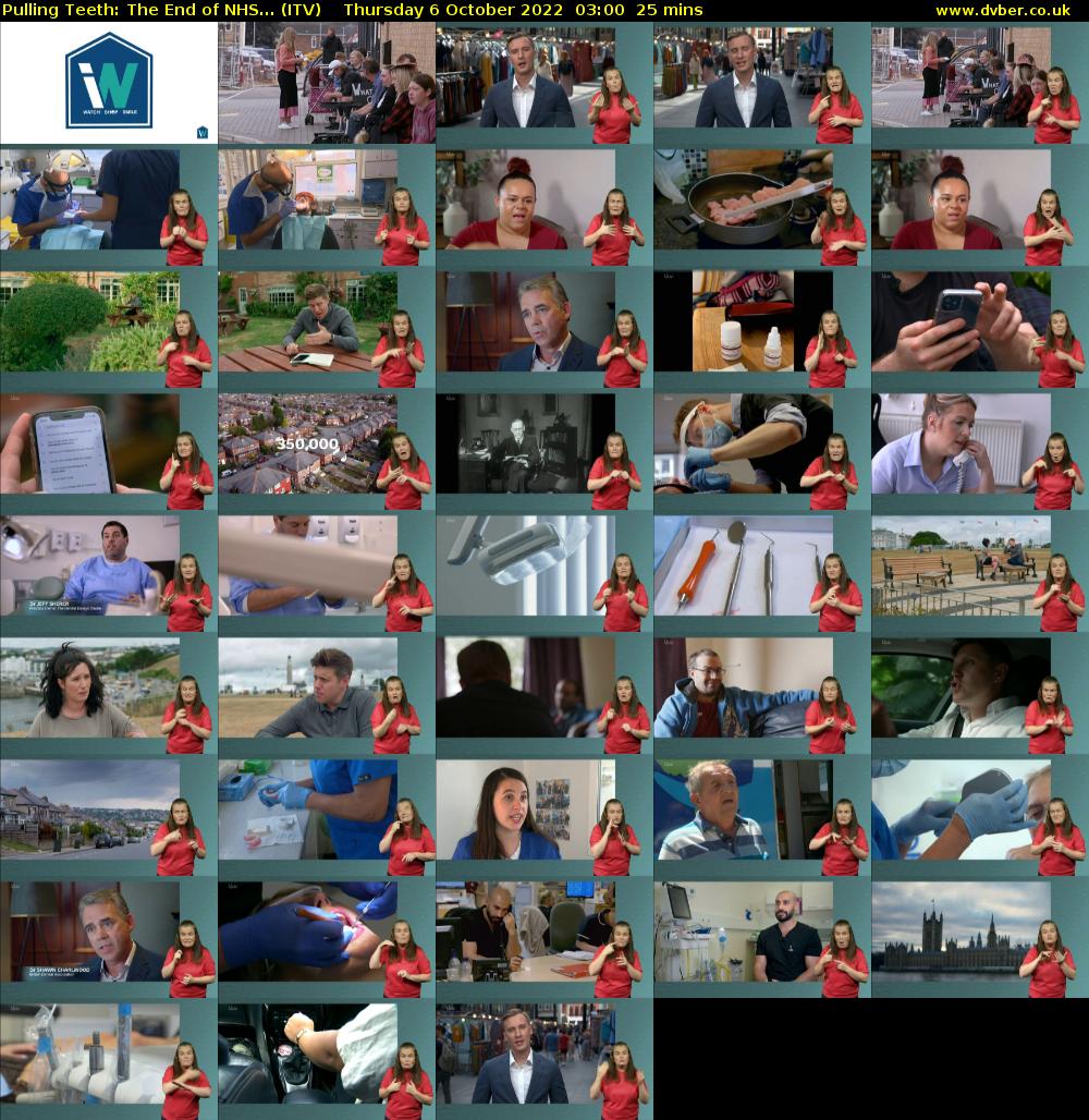Pulling Teeth: The End of NHS... (ITV) Thursday 6 October 2022 03:00 - 03:25