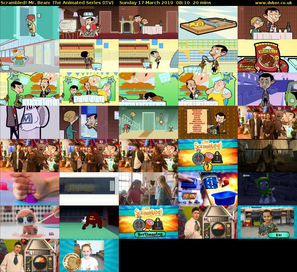 Scrambled! Mr. Bean: The Animated Series (ITV) Sunday 17 March 2019 08:10 - 08:30