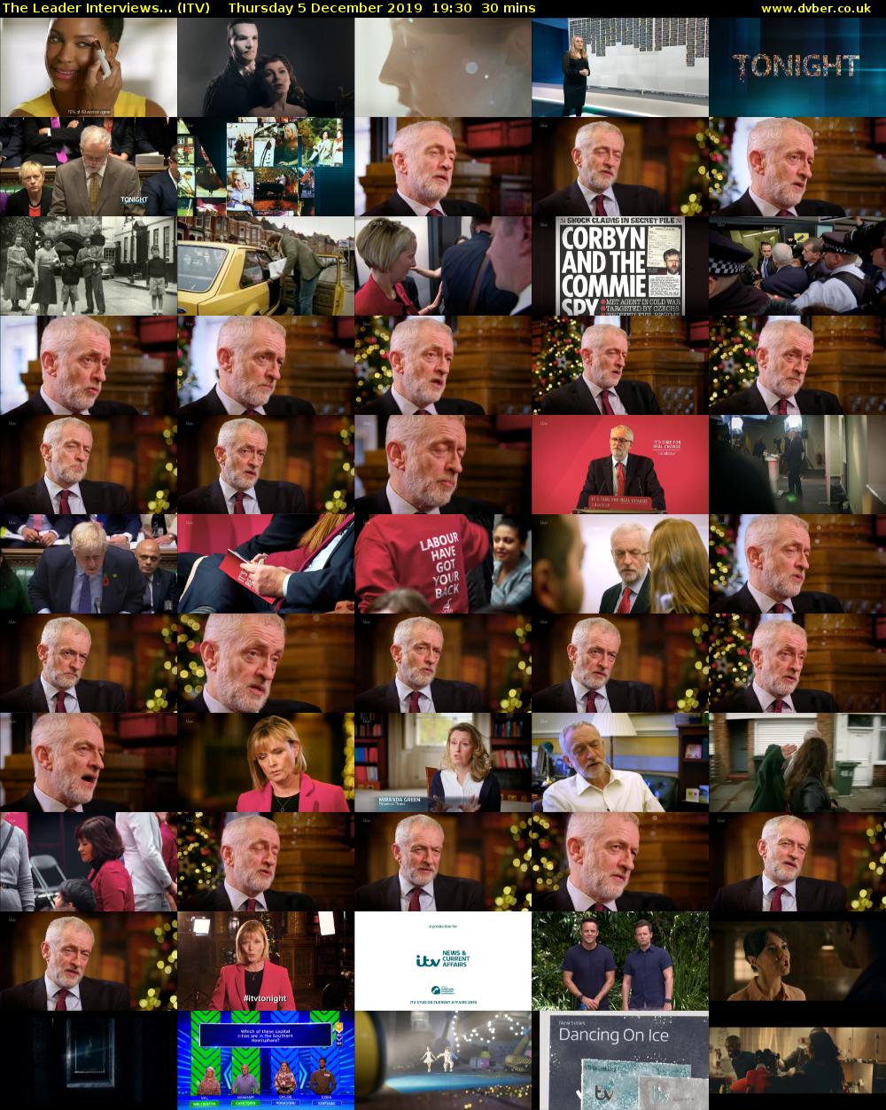 The Leader Interviews... (ITV) Thursday 5 December 2019 19:30 - 20:00