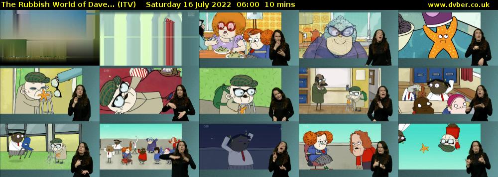 The Rubbish World of Dave... (ITV) Saturday 16 July 2022 06:00 - 06:10