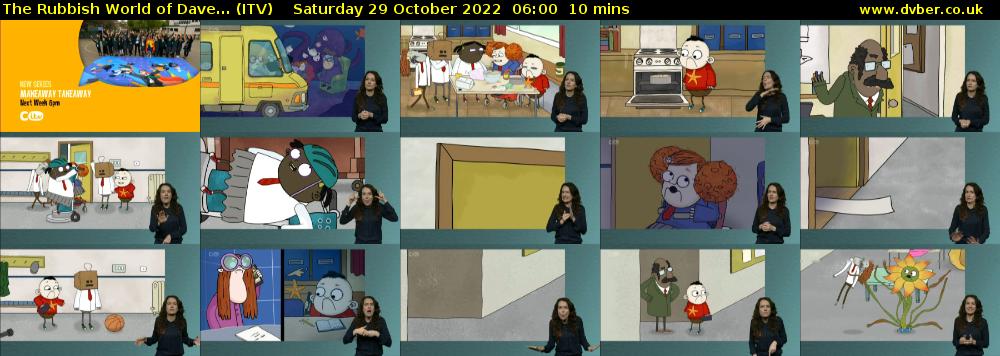 The Rubbish World of Dave... (ITV) Saturday 29 October 2022 06:00 - 06:10