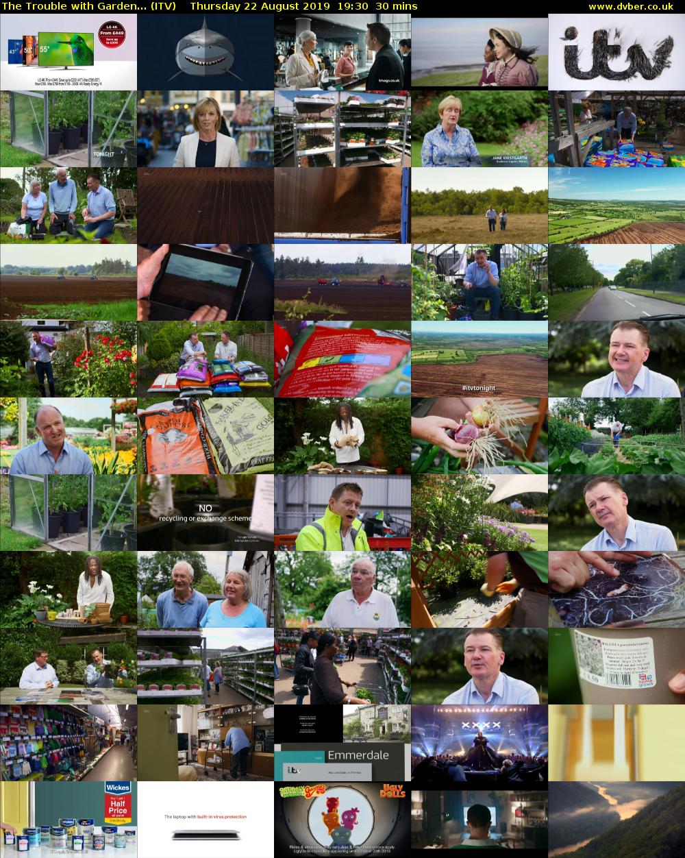 The Trouble with Garden... (ITV) Thursday 22 August 2019 19:30 - 20:00