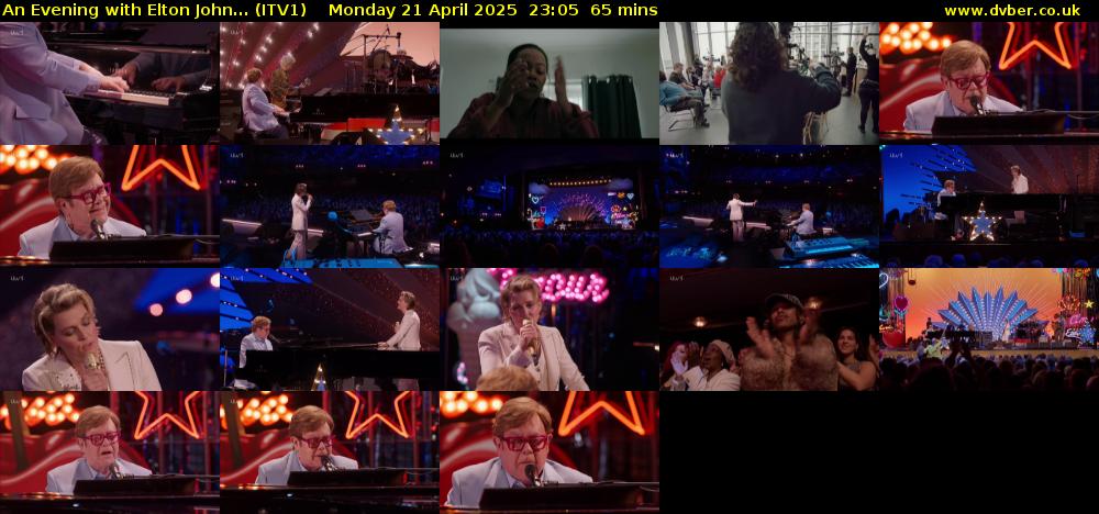 An Evening with Elton John... (ITV1) Monday 21 April 2025 23:05 - 00:10