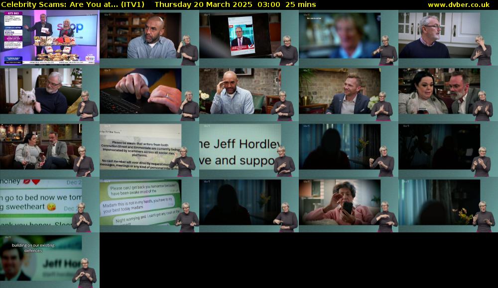 Celebrity Scams: Are You at... (ITV1) Thursday 20 March 2025 03:00 - 03:25