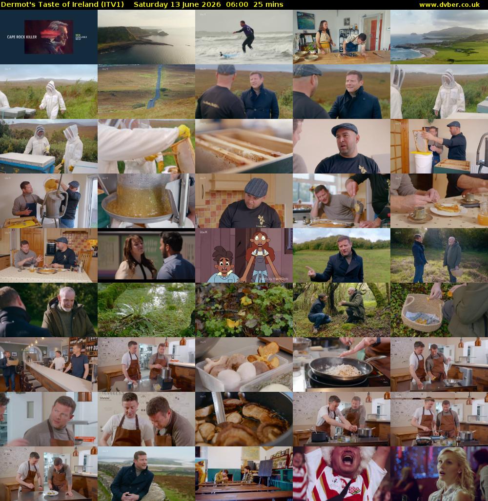 Dermot's Taste of Ireland (ITV1) Saturday 13 June 2026 06:00 - 06:25