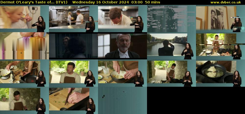 Dermot O'Leary's Taste of... (ITV1) Wednesday 16 October 2024 03:00 - 03:50