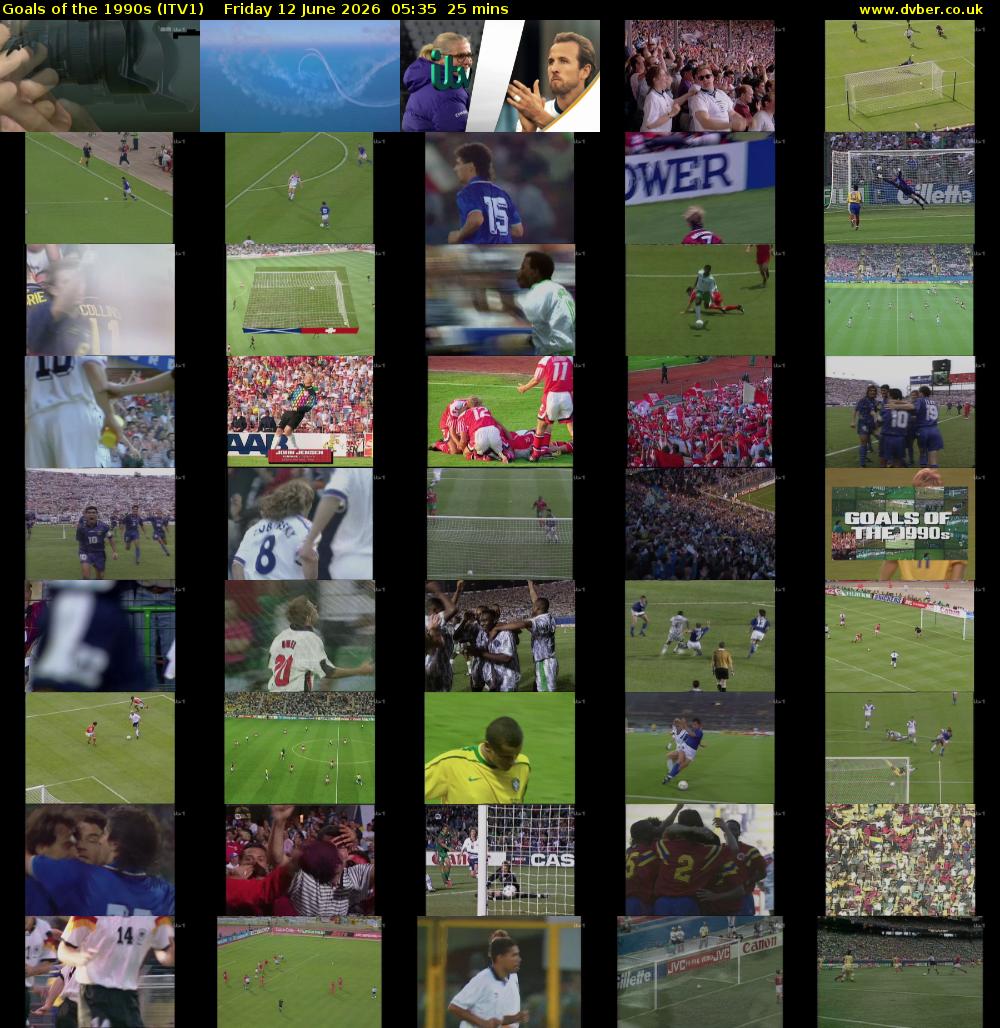 Goals of the 1990s (ITV1) Friday 12 June 2026 05:35 - 06:00