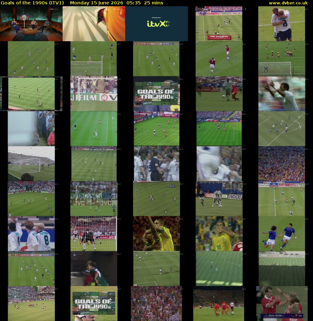 Goals of the 1990s (ITV1) Monday 15 June 2026 05:35 - 06:00