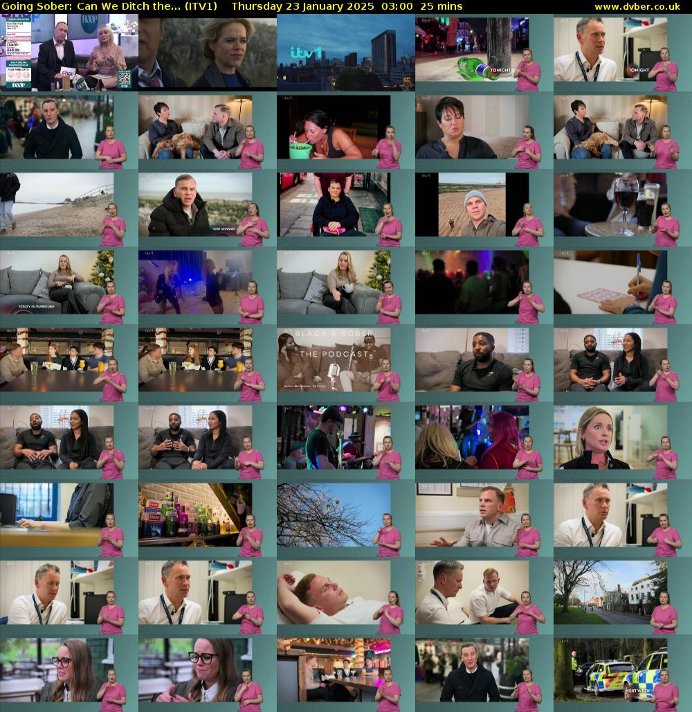 Going Sober: Can We Ditch the... (ITV1) Thursday 23 January 2025 03:00 - 03:25