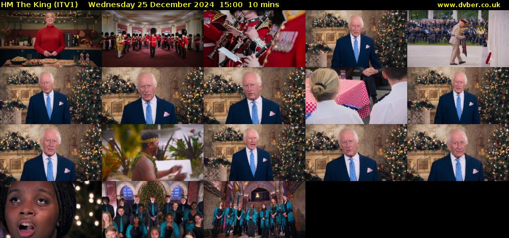 HM The King (ITV1) Wednesday 25 December 2024 15:00 - 15:10