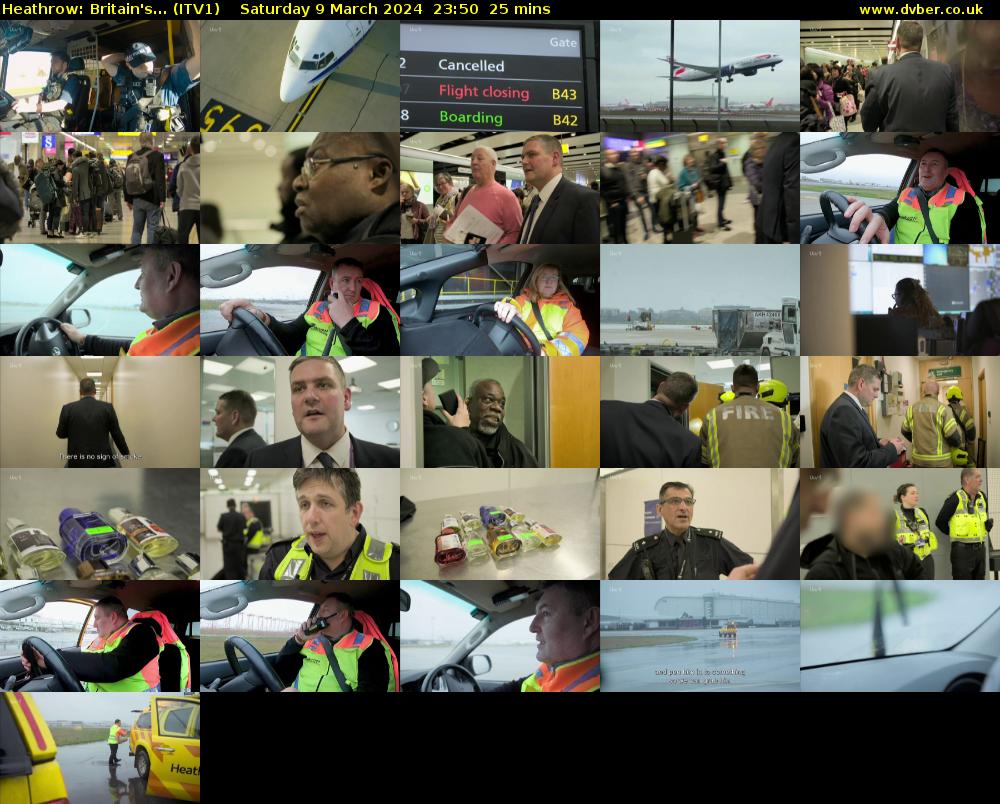 Heathrow: Britain's... (ITV1) Saturday 9 March 2024 23:50 - 00:15