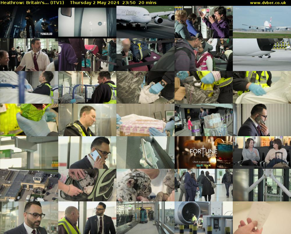 Heathrow: Britain's... (ITV1) Thursday 2 May 2024 23:50 - 00:10