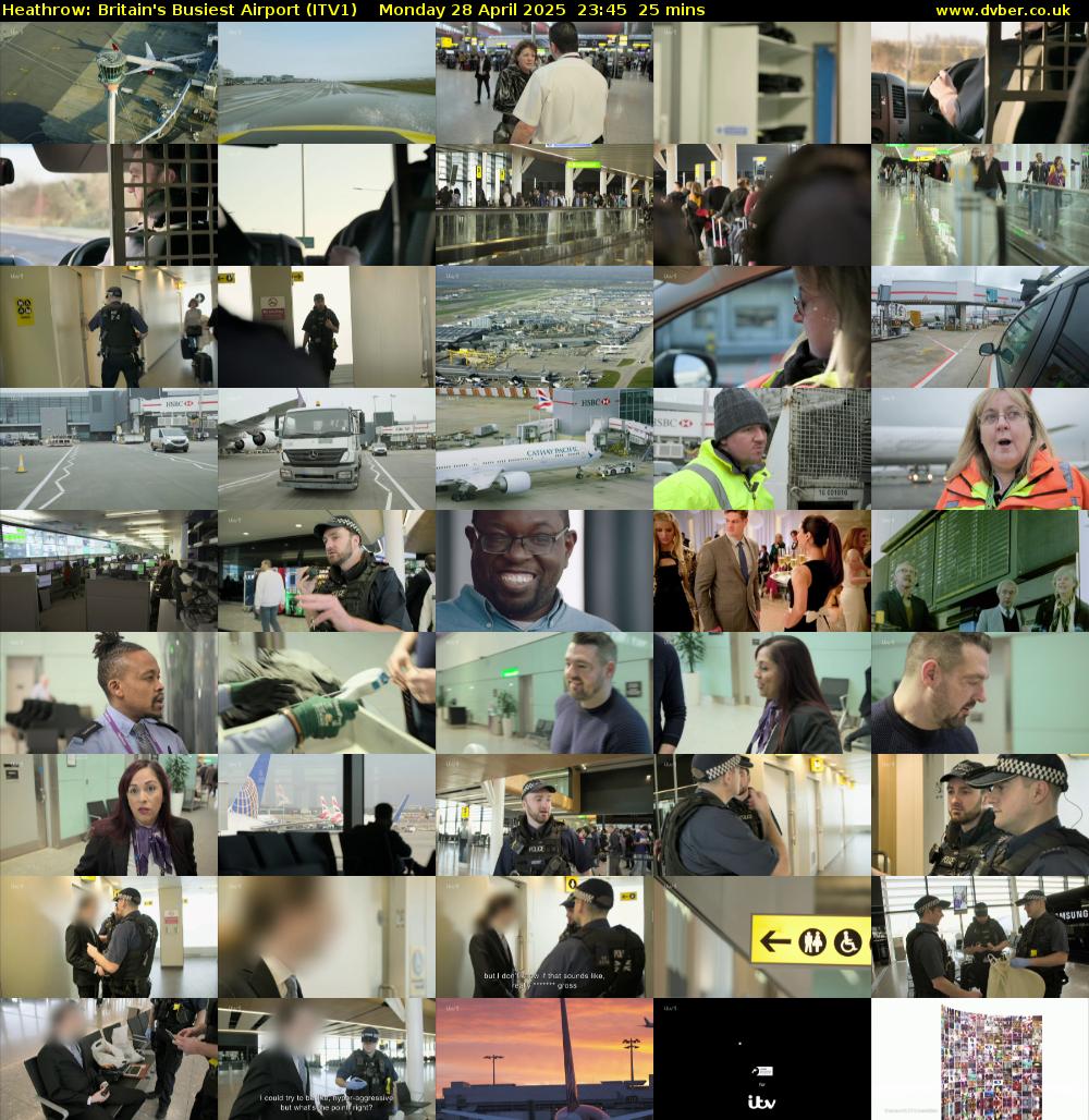 Heathrow: Britain's Busiest Airport (ITV1) Monday 28 April 2025 23:45 - 00:10