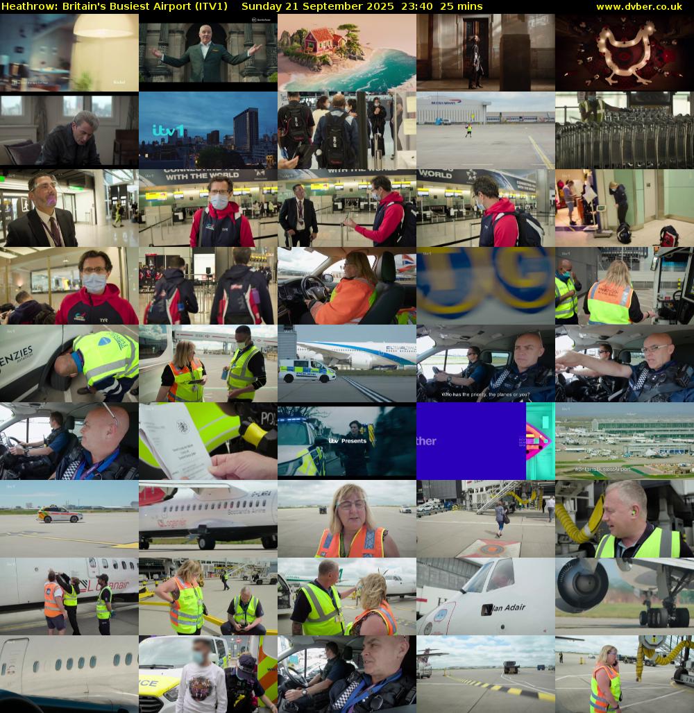 Heathrow: Britain's Busiest Airport (ITV1) Sunday 21 September 2025 23:40 - 00:05