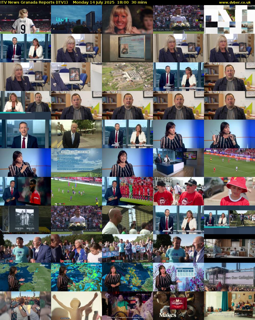 ITV News Granada Reports (ITV1) Monday 14 July 2025 18:00 - 18:30