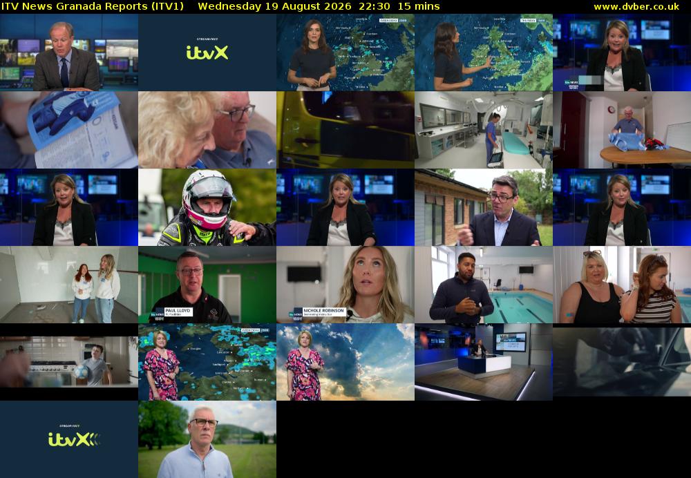 ITV News Granada Reports (ITV1) Wednesday 19 August 2026 22:30 - 22:45