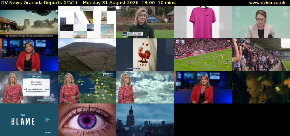 ITV News Granada Reports (ITV1) Monday 31 August 2026 18:00 - 18:10