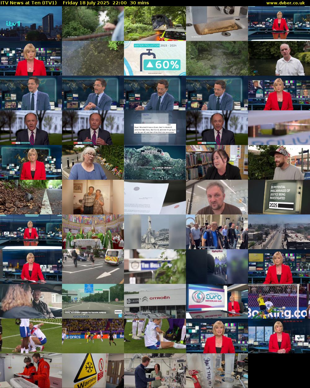 ITV News at Ten (ITV1) Friday 18 July 2025 22:00 - 22:30