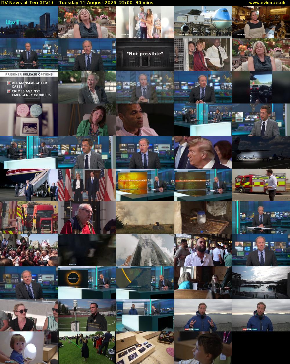 ITV News at Ten (ITV1) Tuesday 11 August 2026 22:00 - 22:30