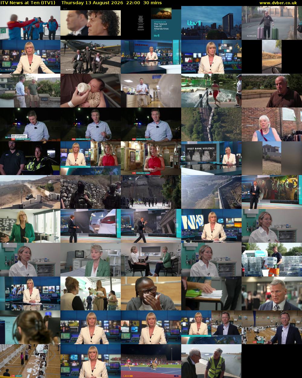 ITV News at Ten (ITV1) Thursday 13 August 2026 22:00 - 22:30