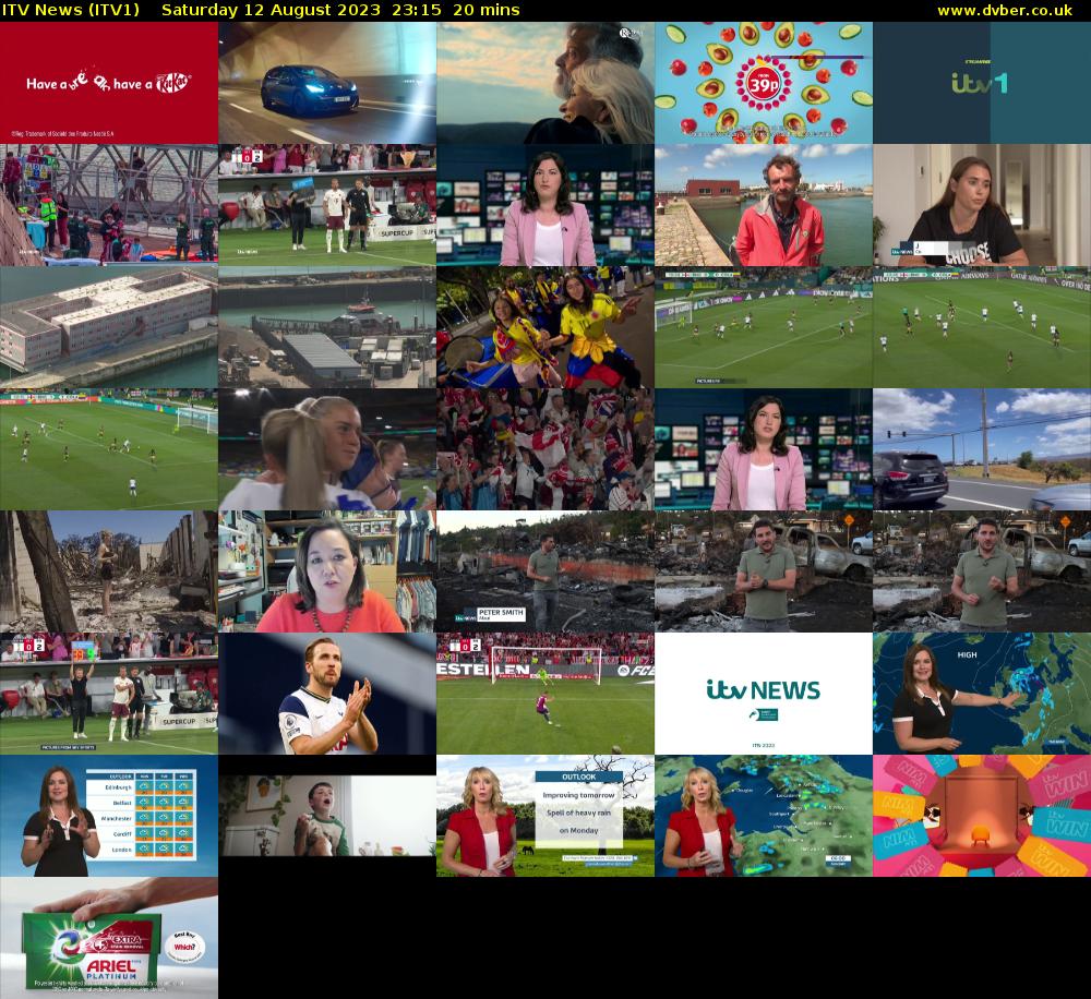 ITV News (ITV1) Saturday 12 August 2023 23:15 - 23:35