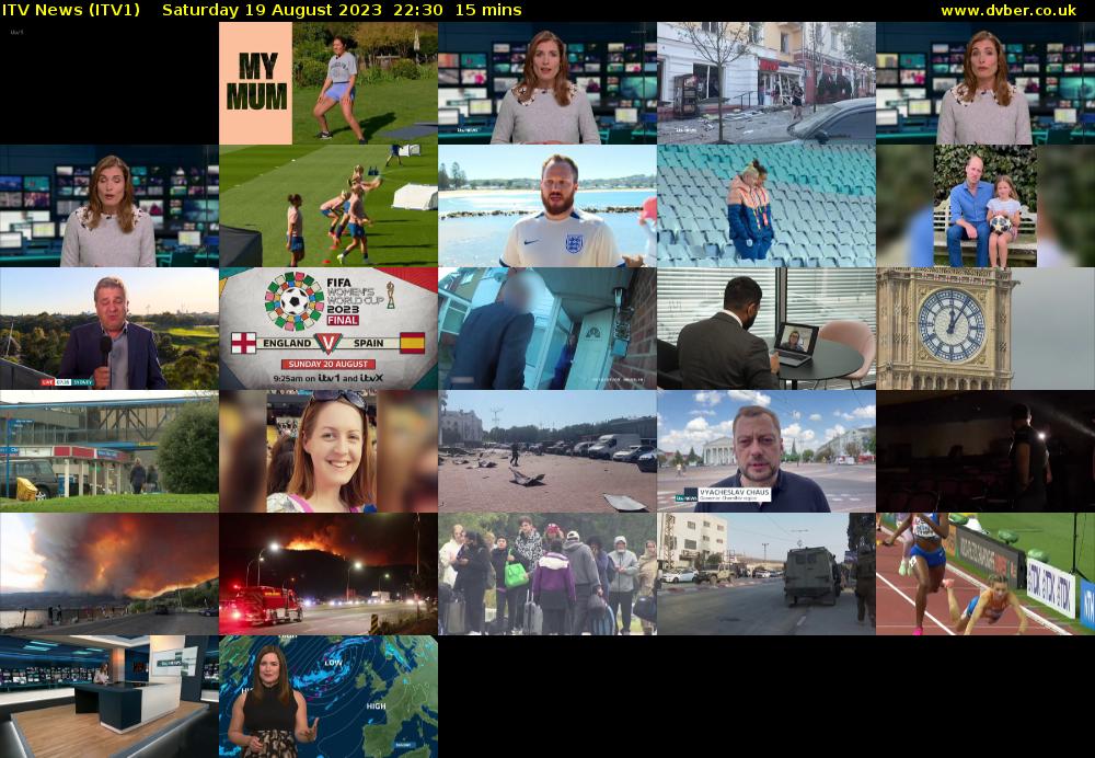 ITV News (ITV1) Saturday 19 August 2023 22:30 - 22:45