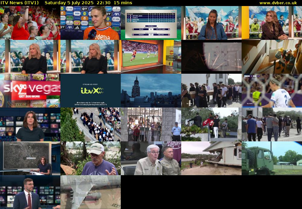 ITV News (ITV1) Saturday 5 July 2025 22:30 - 22:45