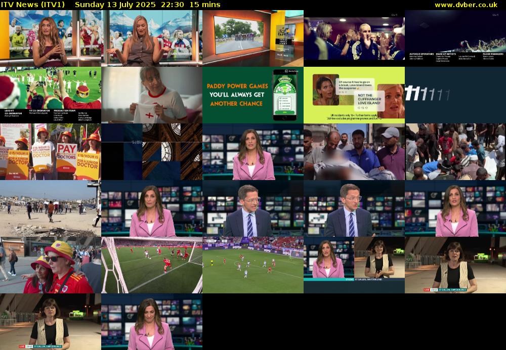 ITV News (ITV1) Sunday 13 July 2025 22:30 - 22:45