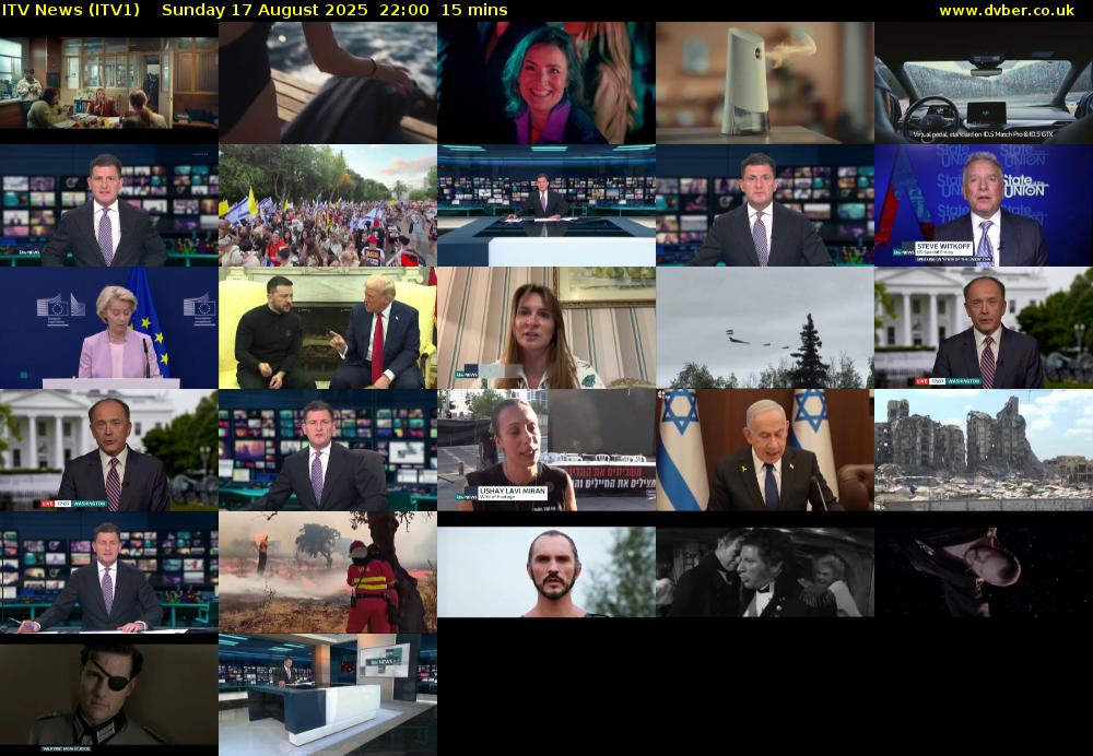 ITV News (ITV1) Sunday 17 August 2025 22:00 - 22:15