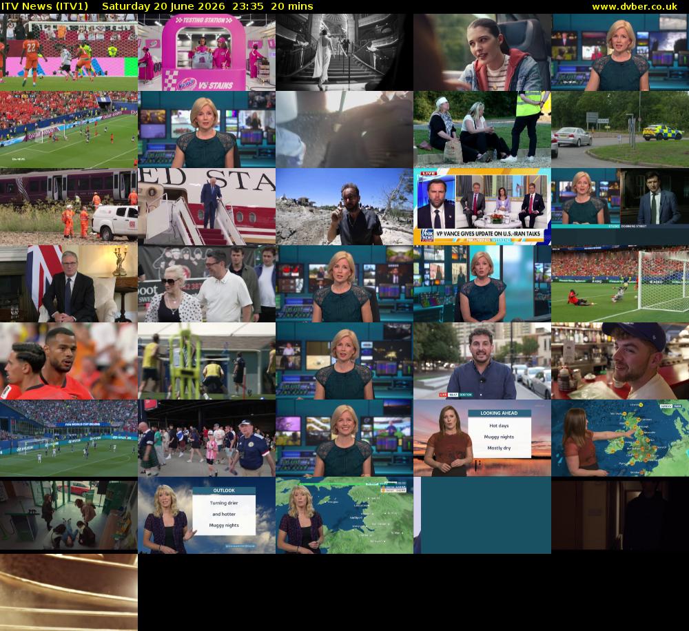 ITV News (ITV1) Saturday 20 June 2026 23:35 - 23:55