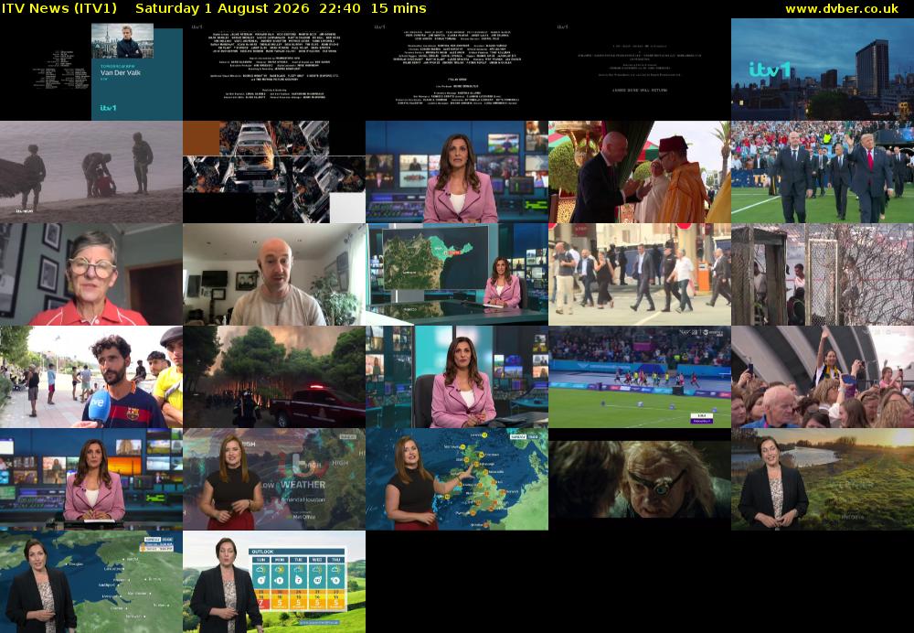 ITV News (ITV1) Saturday 1 August 2026 22:40 - 22:55