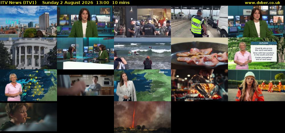 ITV News (ITV1) Sunday 2 August 2026 13:00 - 13:10