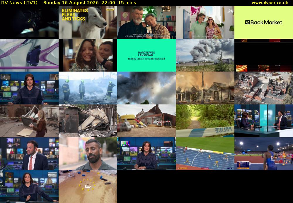 ITV News (ITV1) Sunday 16 August 2026 22:00 - 22:15