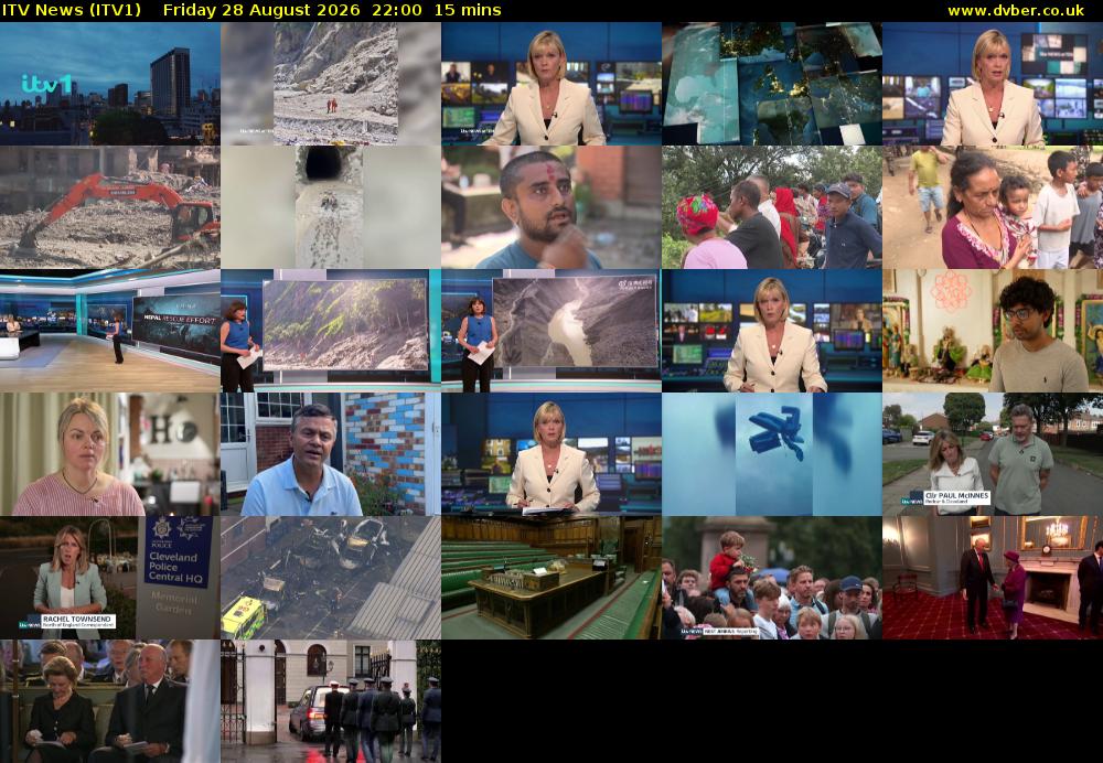 ITV News (ITV1) Friday 28 August 2026 22:00 - 22:15