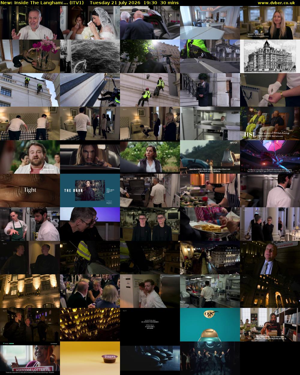 Inside The Langham:... (ITV1) Tuesday 21 July 2026 19:30 - 20:00