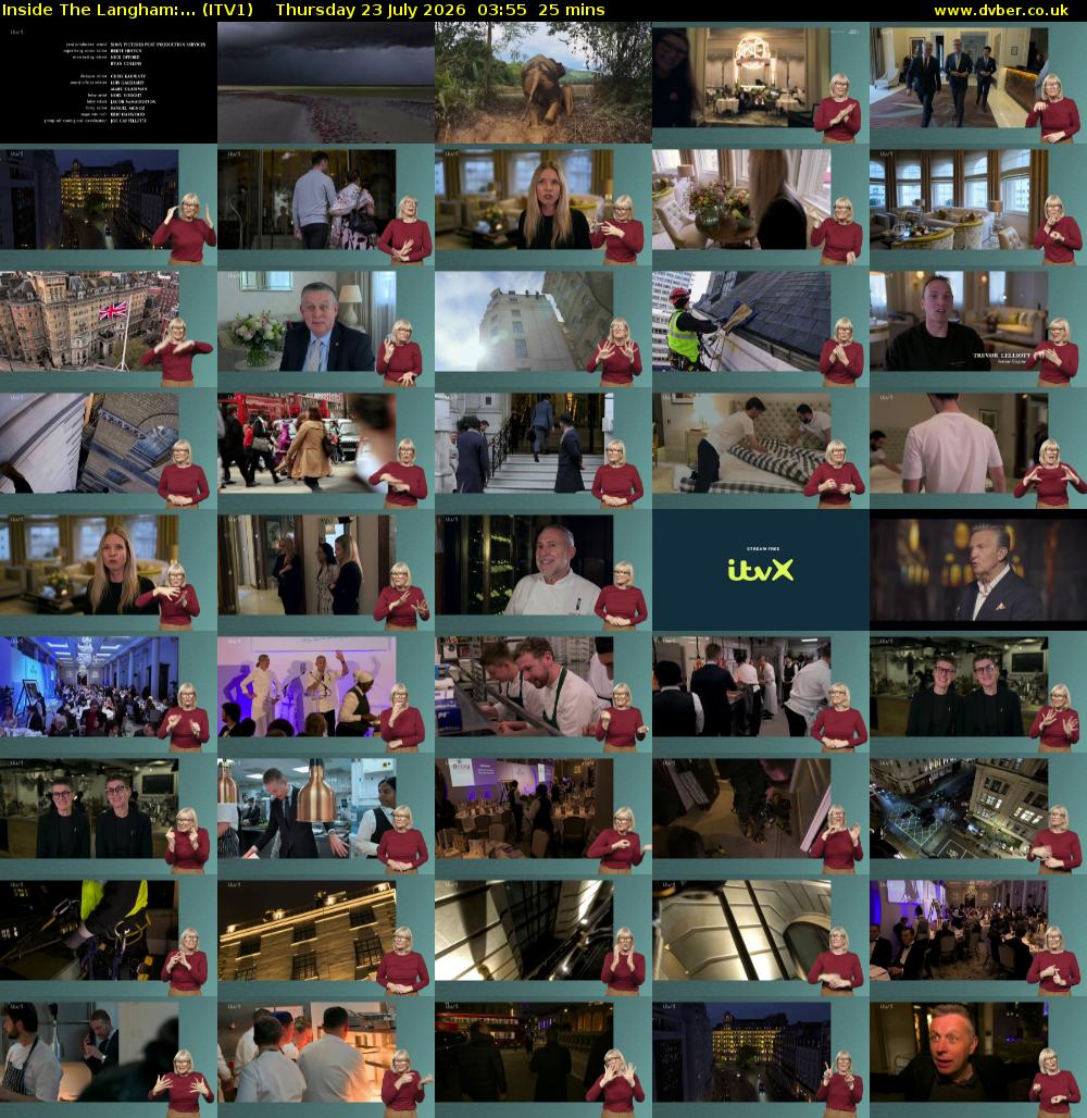 Inside The Langham:... (ITV1) Thursday 23 July 2026 03:55 - 04:20