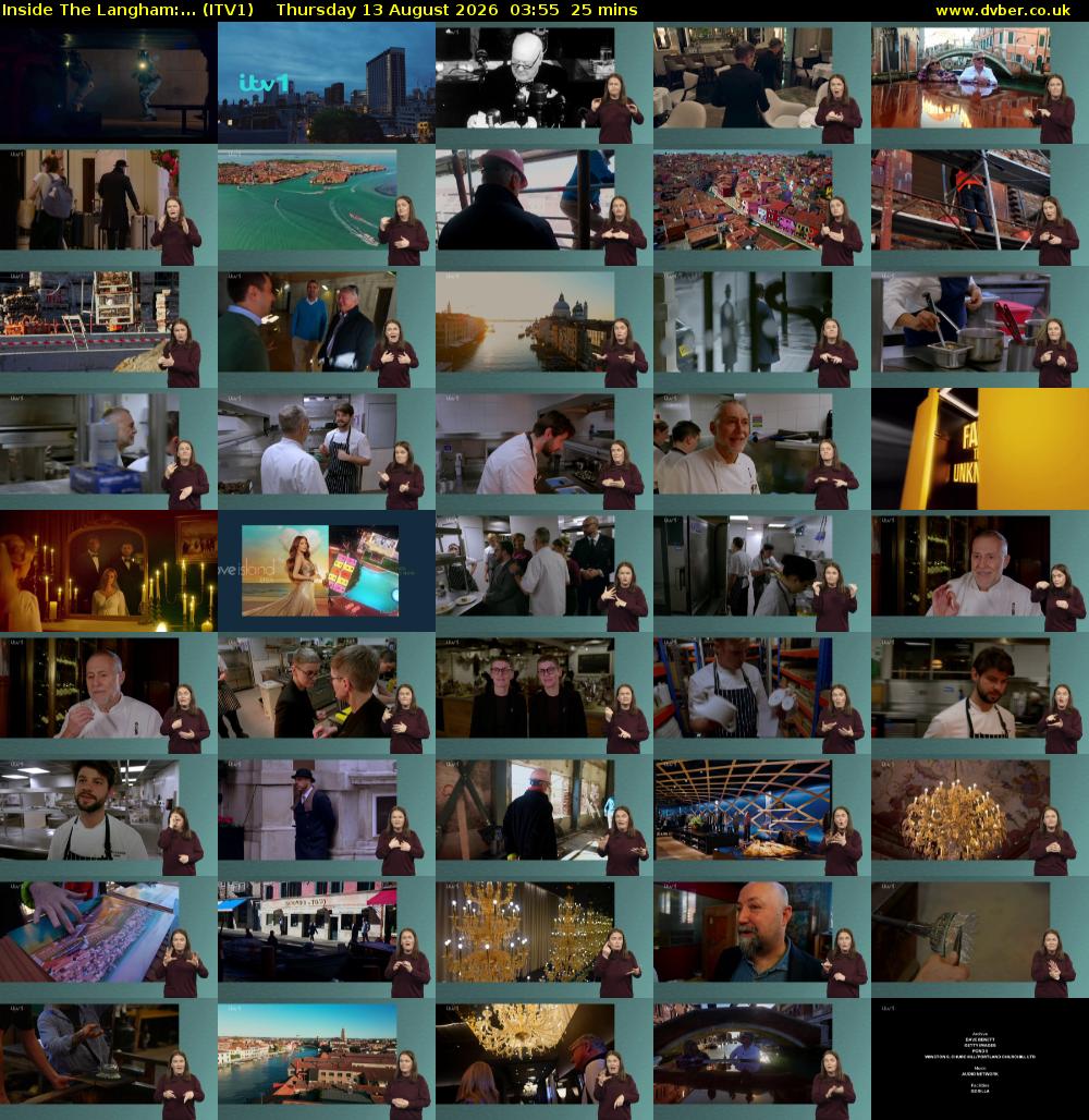 Inside The Langham:... (ITV1) Thursday 13 August 2026 03:55 - 04:20