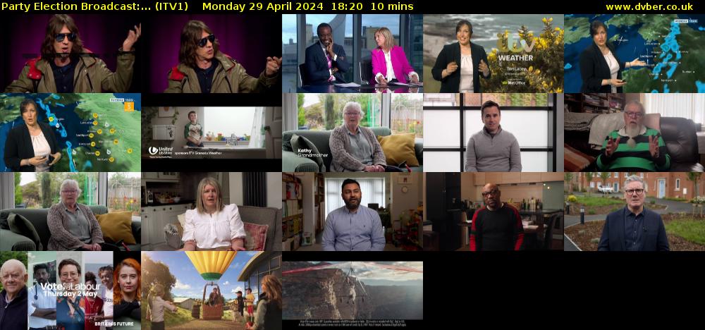 Party Election Broadcast:... (ITV1) Monday 29 April 2024 18:20 - 18:30