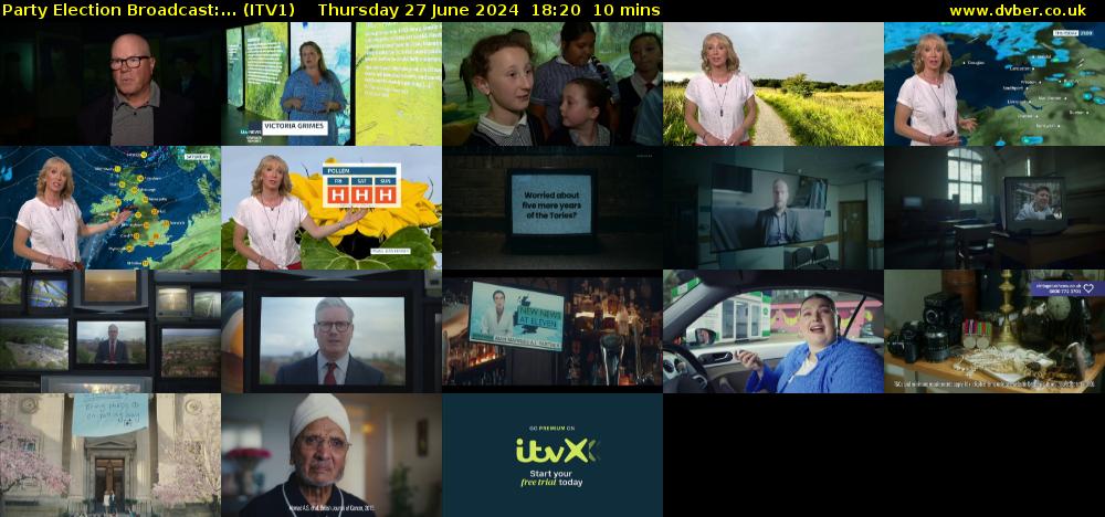 Party Election Broadcast:... (ITV1) Thursday 27 June 2024 18:20 - 18:30