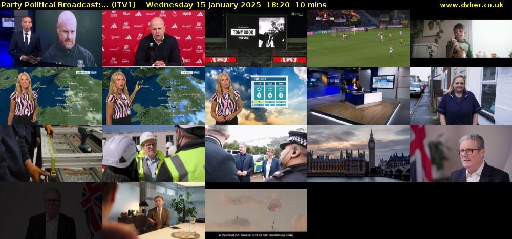 Party Political Broadcast:... (ITV1) Wednesday 15 January 2025 18:20 - 18:30