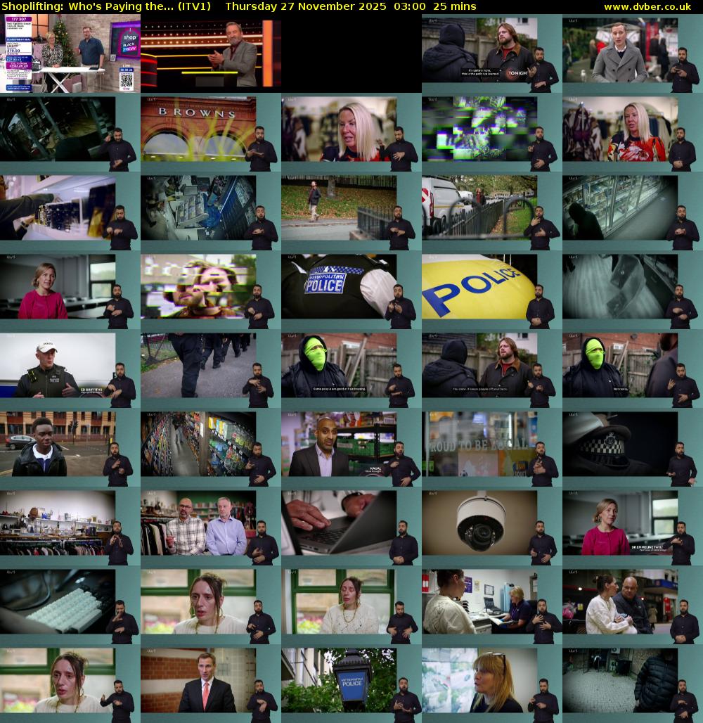 Shoplifting: Who's Paying the... (ITV1) Thursday 27 November 2025 03:00 - 03:25