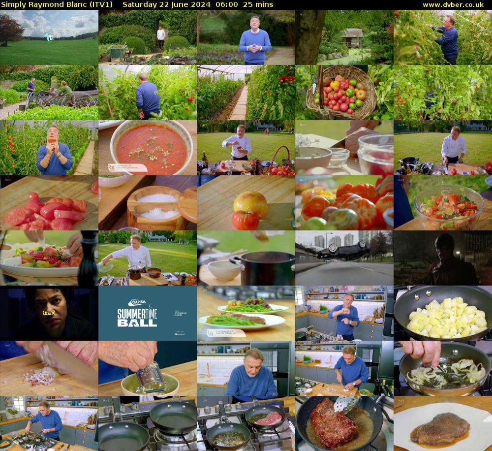 Simply Raymond Blanc (ITV1) Saturday 22 June 2024 06:00 - 06:25