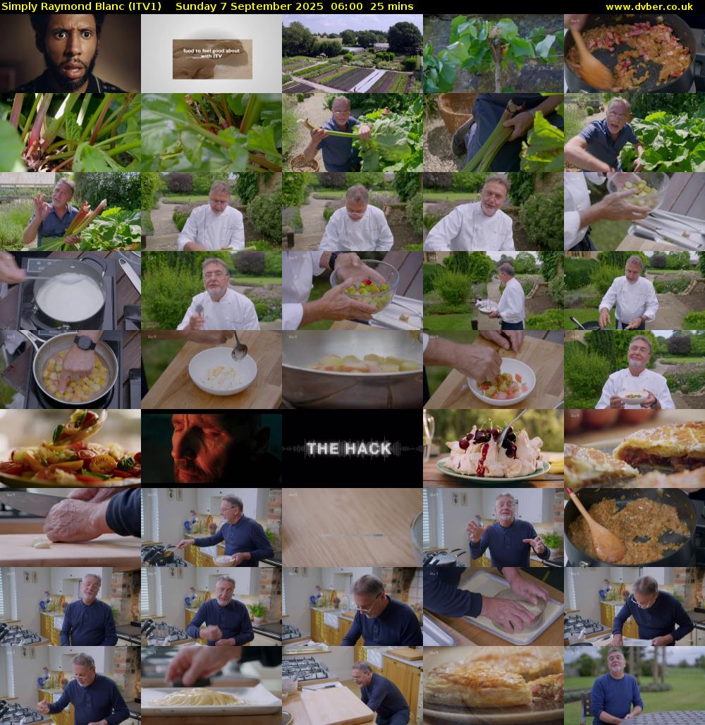 Simply Raymond Blanc (ITV1) Sunday 7 September 2025 06:00 - 06:25