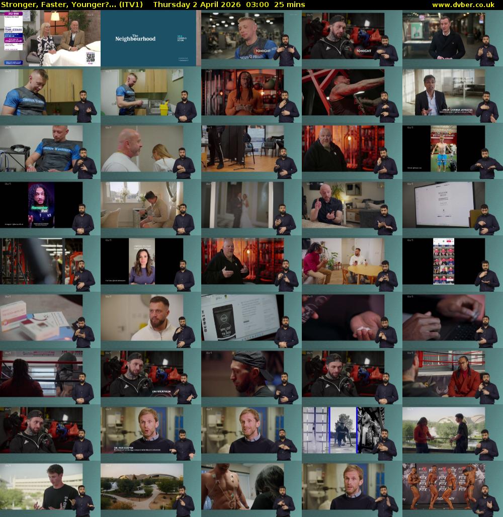 Stronger, Faster, Younger?... (ITV1) Thursday 2 April 2026 03:00 - 03:25