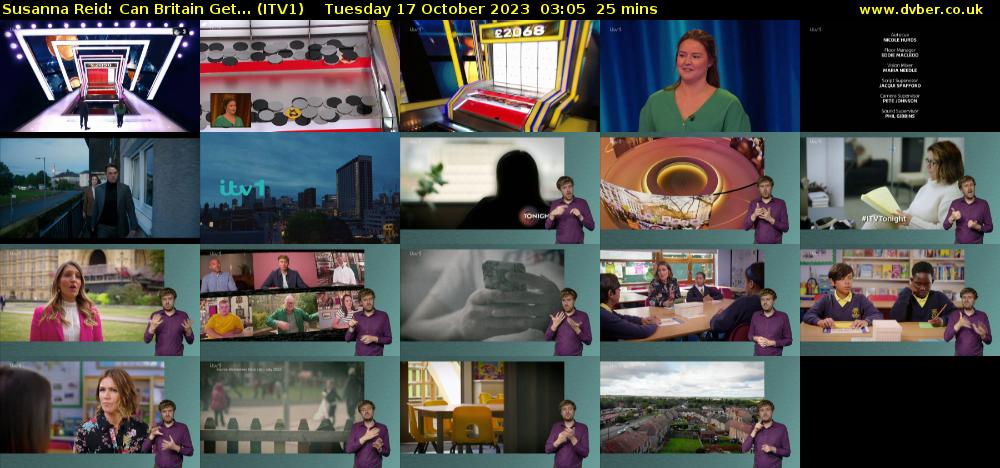 Susanna Reid: Can Britain Get... (ITV1) Tuesday 17 October 2023 03:05 - 03:30